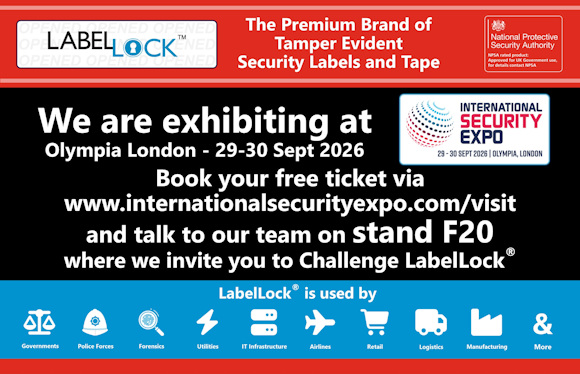 Promotional image for LabelLock® tamper evident security labels and tape, announcing its exhibition at the International Security Expo at Olympia London on 29–30 September 2026, stand F20. The graphic invites visitors to book a free ticket and highlights LabelLock® use across government, police, forensics, utilities, IT infrastructure, airlines, retail, logistics, manufacturing and more.